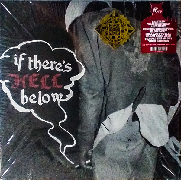 If There's Hell Below…