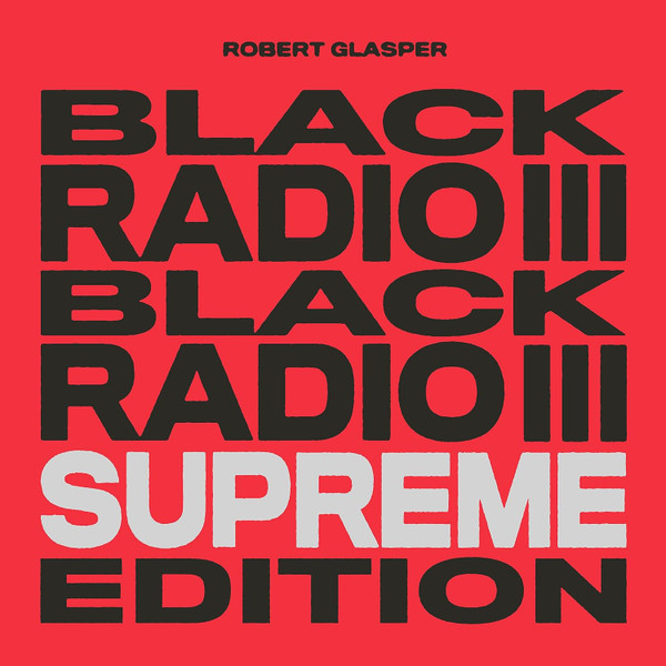 Black Radio III