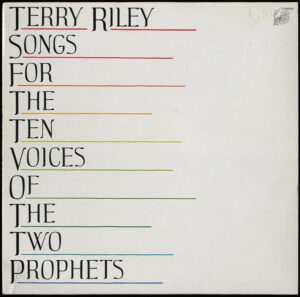 Songs For The Ten Voices Of The Two Prophets