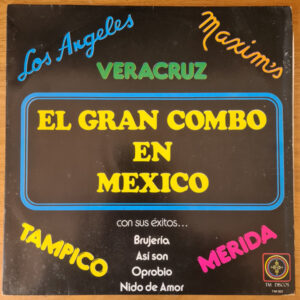 El Gran Combo En Mexico