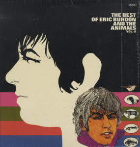 The Best Of Eric Burdon And The Animals – Vol. II