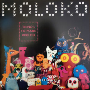 Things To Make And Do