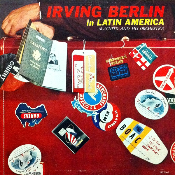 Irving Berlin In Latin America