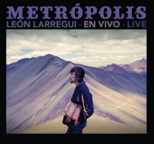 Metrópolis: En Vivo – Live