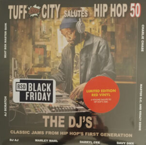 Tuff City Salutes Hip Hop 50: The DJ’s