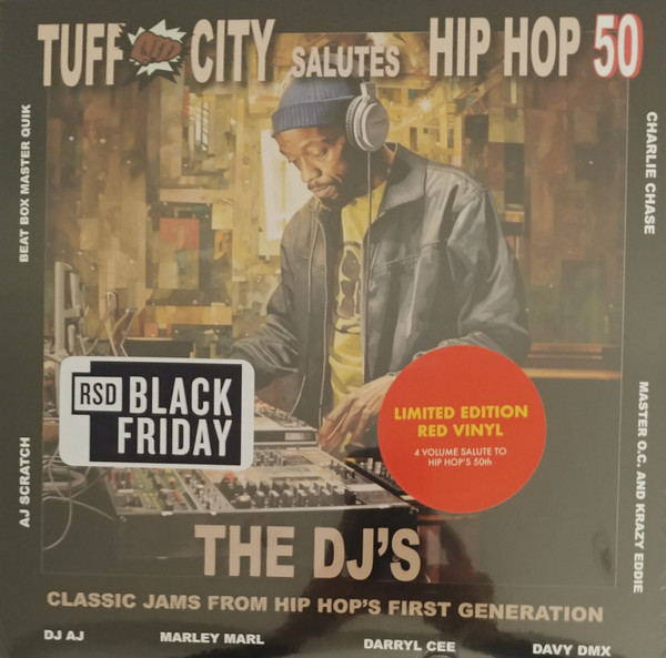 Tuff City Salutes Hip Hop 50: The DJ's