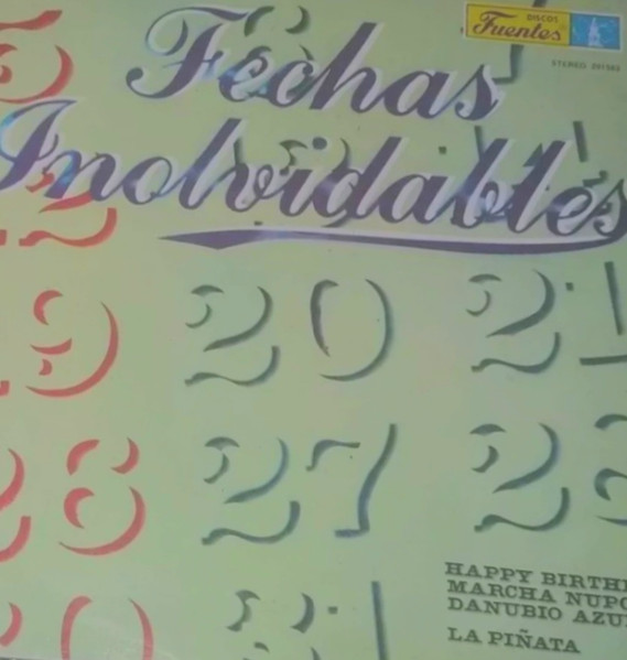 Fechas Inolvidables