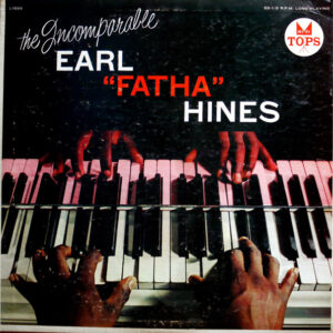 Earl 'Fatha' Hines And His All-Stars - Image 1