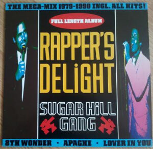 Rapper’s Delight (The Mega-Mix 1979-1990 Incl. All Hits!)