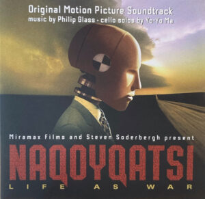 Naqoyqatsi: Life As War (Original Motion Picture Soundtrack)