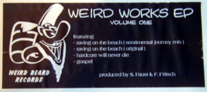 Weird Works EP Volume One