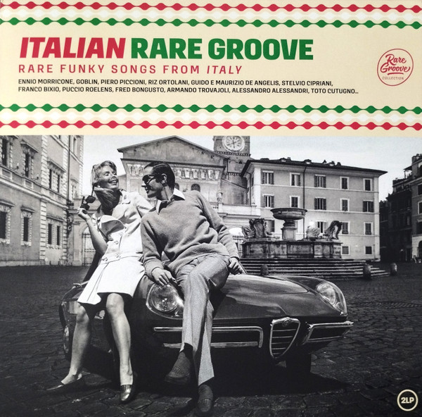 Italian Rare Groove (Rare Funky Songs From Italy)