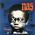 Illmatic Remixes & Rarities