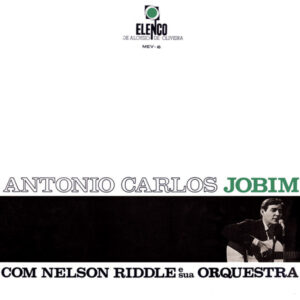 Antonio Carlos Jobim Com Nelson Riddle E Sua Orquestra