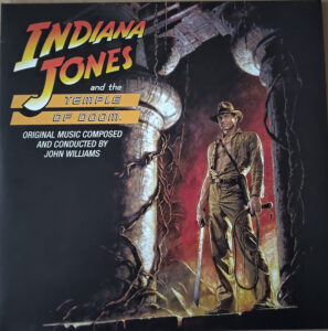 Indiana Jones And The Temple Of Doom (The Original Motion Picture Soundtrack)