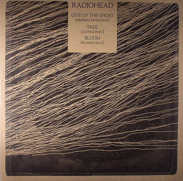 Give Up The Ghost (Brokenchord RMX) / TKOL (Altrice RMX) / Bloom (Blawan RMX)