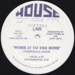 Work It To The Bone