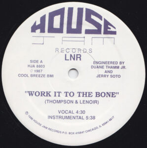 Work It To The Bone