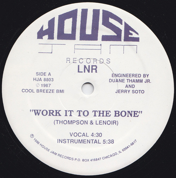 Work It To The Bone