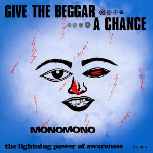 Give The Beggar A Chance – The Lightning Power Of Awareness