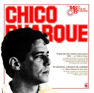 História Da Música Popular Brasileira – Chico Buarque
