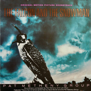 The Falcon And The Snowman (Original Motion Picture Soundtrack)