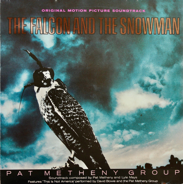 The Falcon And The Snowman (Original Motion Picture Soundtrack)