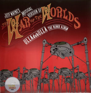 Jeff Wayne’s Musical Version Of The War Of The Worlds: ULLAdubULLA The Remix Album