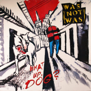 What Up, Dog?