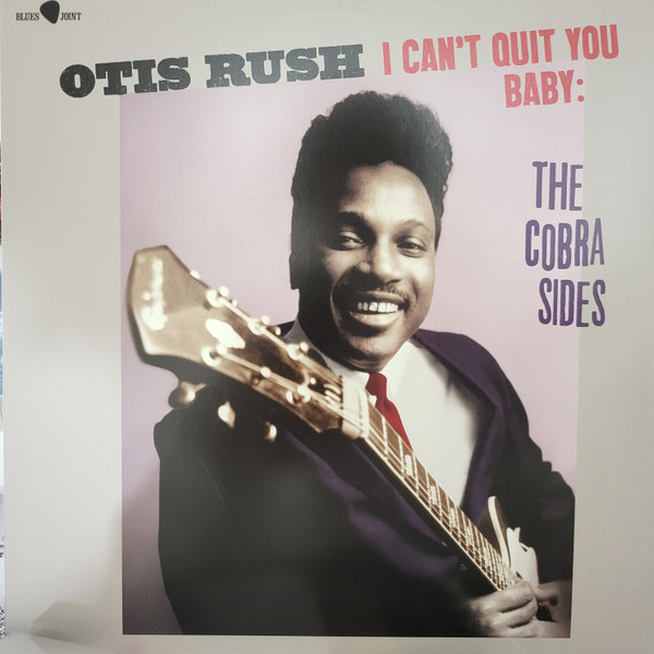 I Can’t Quit You Baby: The Cobra Sides