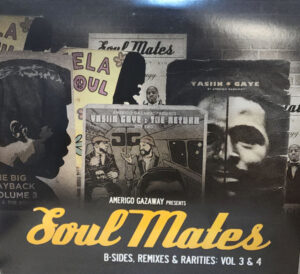 Soul Mates : B-Sides, Remixes, Rarities: Vol. 3 & 4