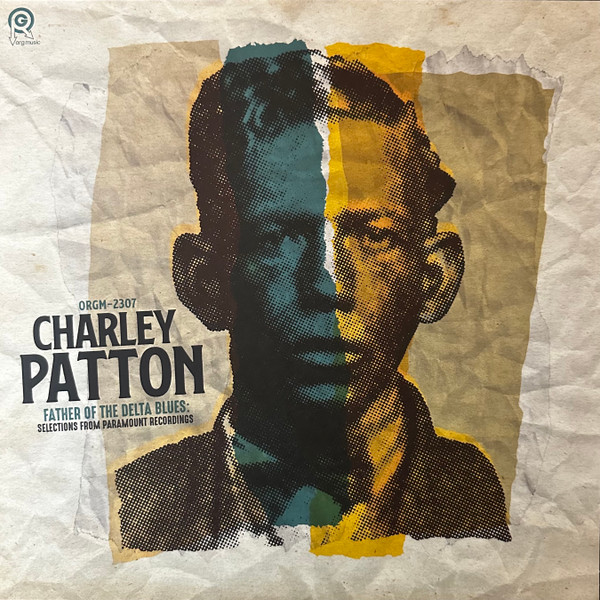 Father Of The Delta Blues: Selections From Paramount Recordings