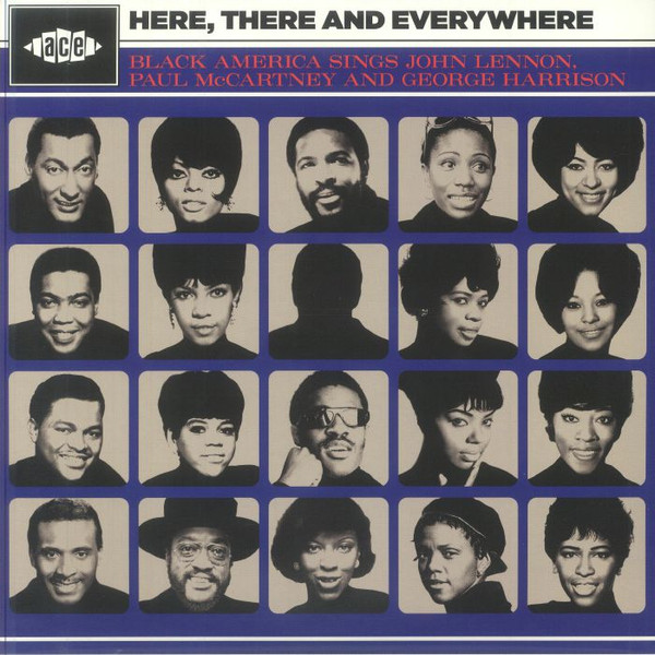 Here, There And Everywhere (Black America Sings John Lennon, Paul McCartney And George Harrison)