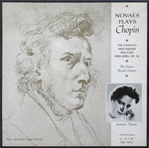 Novaës Plays Chopin – The Complete Nocturnes Waltzes Preludes, Op. 28