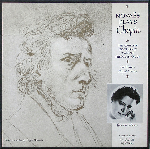 Novaës Plays Chopin - The Complete Nocturnes Waltzes Preludes, Op. 28