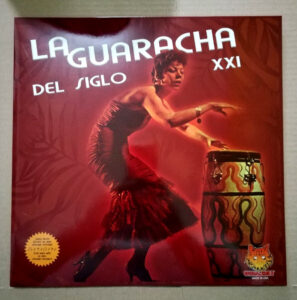 La Guaracha Del Siglo XXI