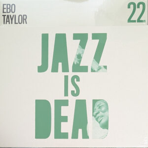Jazz Is Dead 22