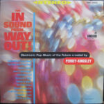 The In Sound From Way Out!