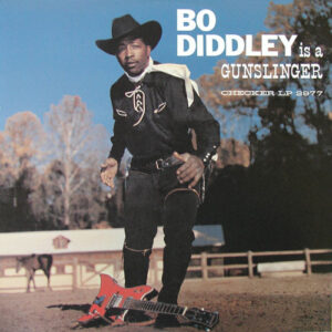 Bo Diddley Is A Gunslinger