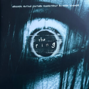 The Ring (Original Motion Picture Soundtrack)