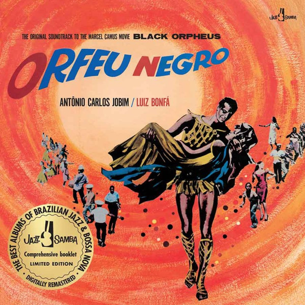 The Original Sound Track Of The Movie Black Orpheus (Orfeu Negro)