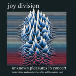 Unknown Pleasures In Concert