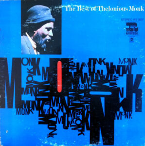 The Best Of Thelonious Monk