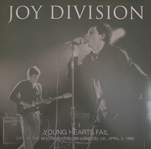 Young Hearts Fail: Live At The Moonlight Club, London, UK, April 3, 1980
