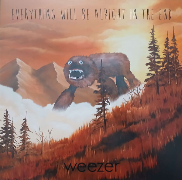 Everything Will Be Alright In The End