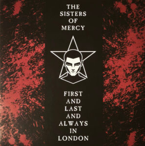 First And Last And Always In London