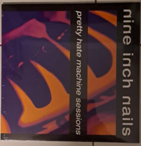 Pretty Hate Machine Sessions