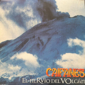 El Nervio Del Volcán