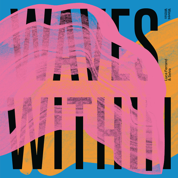 Waves Within EP