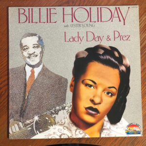 Lady Day & Prez